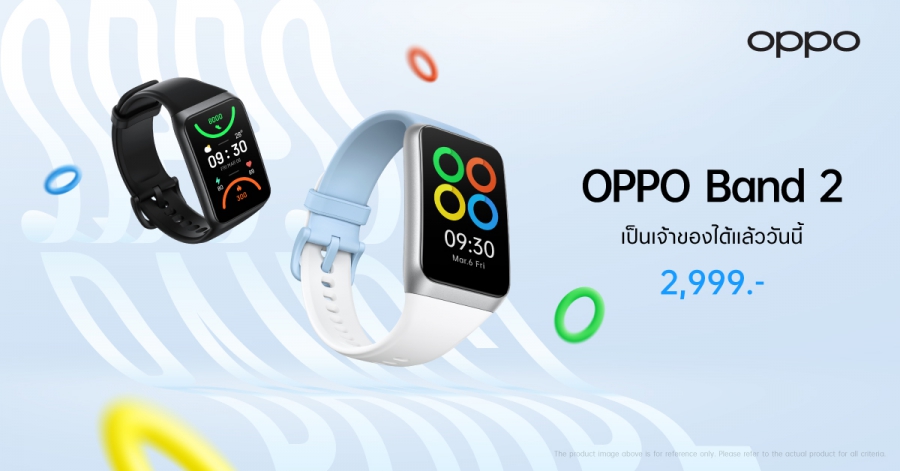 OPPO วางจำหน่าย OPPO Band 2 สมาร์ตแบนด์ดีไซน์เทรนดี้ ผู้ช่วยในการออกกำลังกายระดับมืออาชีพ ในราคาเพียง 2,999 บาท