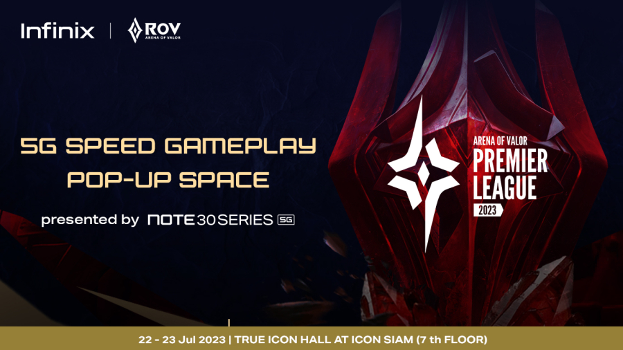Infinix ผู้สนับสนุนหลักอย่างเป็นทางการร่วมศึกอีสปอร์ต RoV ระดับนานาชาติ Arena of Valor Premier League 2023 (APL 2023) วันที่ 22 – 23 ก.ค.นี้ ณ ไอคอนสยาม พร้อมชวนเหล่าเกมเมอร์ร่วมลุ้น ชม เชียร์ และรับของรางวัลพิเศษมากมายที่บูธ!