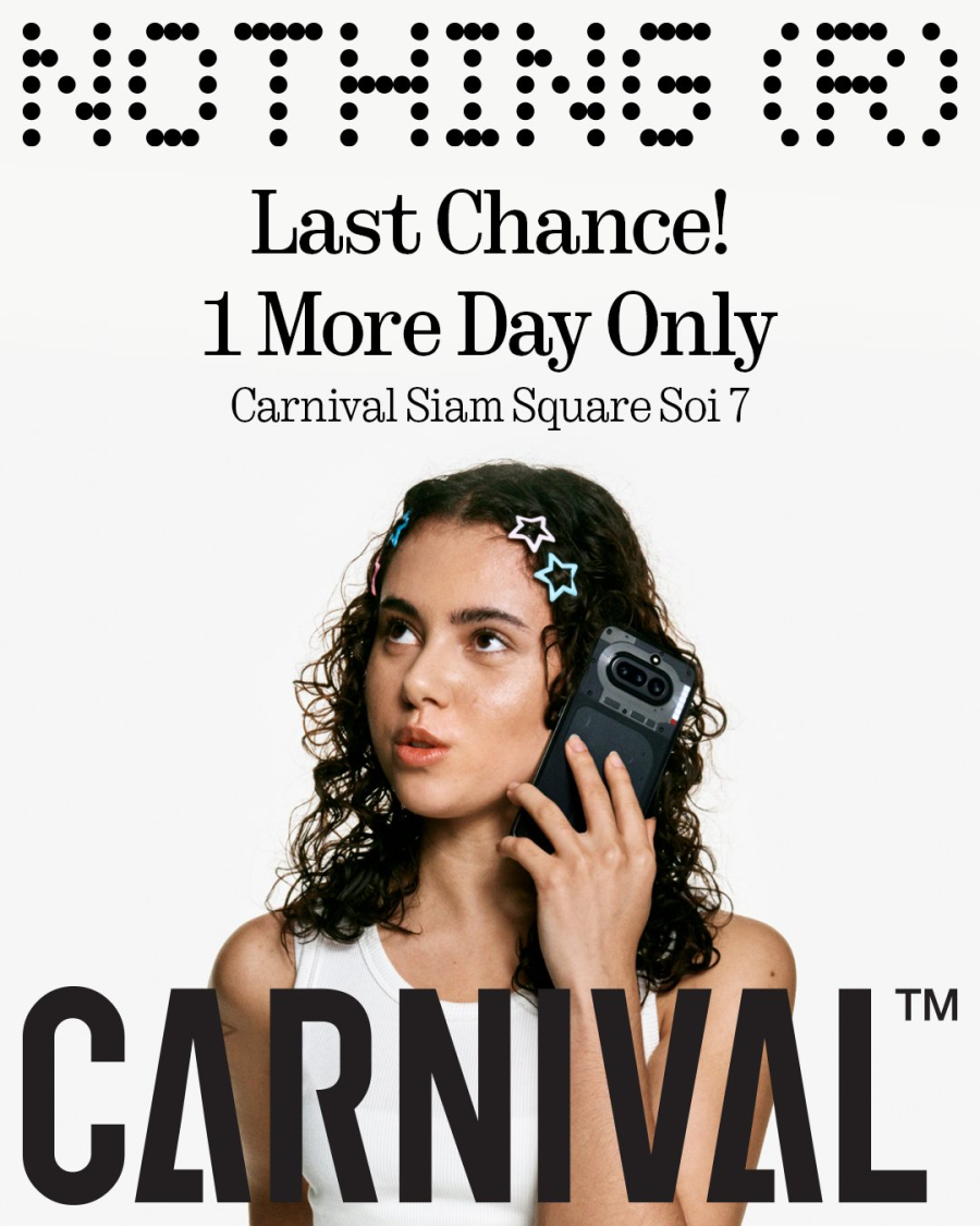 Drop แรกก็เอาเรื่อง Nothing x CARNIVAL สร้างปรากฏการณ์ใหม่ใจกลางสยาม สายไวได้ก่อน Phone (4a) Series และ Headphone (a) พร้อมขยายเวลา Limited Drop เพิ่มอีก 1 วัน ในวันที่ 3 เม.ย. นี้ เวลา 11:00 – 20:00 น.